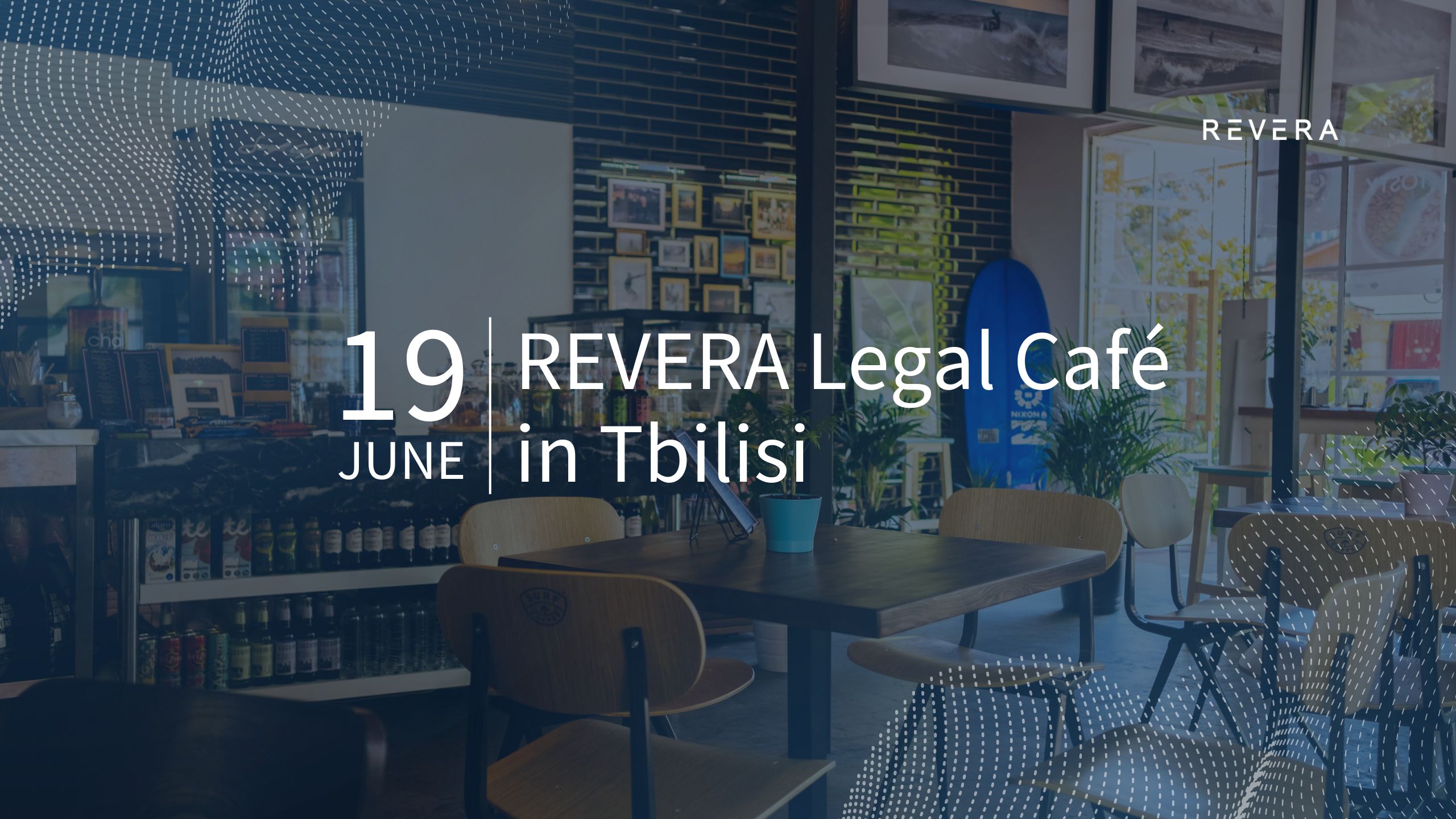 REVERA Legal Café в Тбилиси